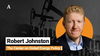 Geopolitics and Energy: Robert Johnston Discusses U.S. - Canada Tariffs and Their Impacts - CGEP