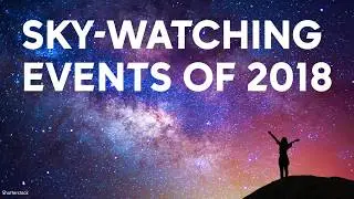 The 'super blue blood moon' and more sky-watching events in 2018