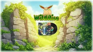 Wildrise - Main Theme