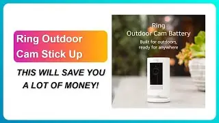 REVIEW (2026): Ring Outdoor Cam Stick Up | THIS WILL SAVE YOU A LOT OF MONEY!