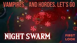 Night Swarm Gameplay First Look &ndash; Vampire Roguelike with Deep RPG Systems!