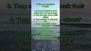Traits of Impatient People #Moments #40s #50s #60s #70s #wisdom #life #motivation