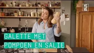 24Kitchen | Miljuschka’s galette met pompoen en salie | Wat Eten We Vandaag? | Afl. 66