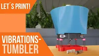 Vibrations-Tumbler | Let's Print! #41 | [+SUBTITLES] | IGO3D