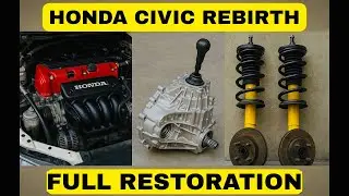 Complete Honda Civic Rebirth Restoration &ndash; You Won&rsquo;t Believe the Before & After!