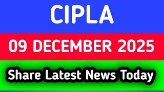 Cipla Share Latest News Today || Cipla Share News Today