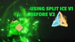 Using SPLIT ICE V1 before V2's release. | Heroes Battlegrounds.