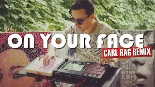 Earth, Wind & Fire - On Your Face (Carl Rag Remix)