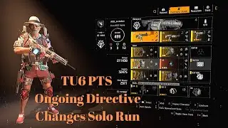 Division 2: TU6 PTS | Ongoing Directive Solo Run