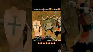 Osman bey👑saved🥰Malhun💝 from arrow🏹the infidel👿tried🥀too kill☠️Malhun💕|#osman #shortsfeed #shorts