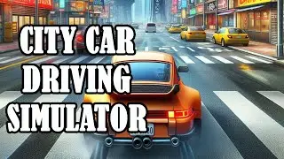 Navigate Urban Roads in City Car Driving 3 | Ultimate Car Games | Android Gameplay