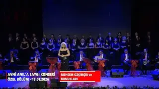 MEHSEM &Ouml;ZŞİMŞİR ve KONUKLARI - AVNİ ANIL'A SAYGI KONSERİ