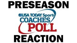 Preseason Coaches Poll Released - Reaction from SG1 Sports