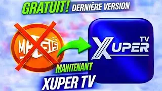 Comment Avoir XUPER TV GRATUIT en 2026 | Fire Stick, Android et PC (Installation Facile)