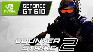 Counter Strike 2 - GT 610 1GB