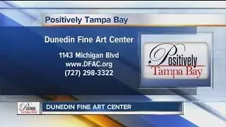 Positively Tampa Bay: Dunedin Fine Art Center