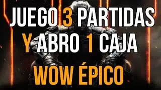 JUEGO 3 PARTIDAS Y ABRO UNA CAJA - BO3  | Alexelcapo