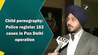 Child pornography: Police register 162 cases in Pan Delhi operation -  Delhi Police I Crime Update