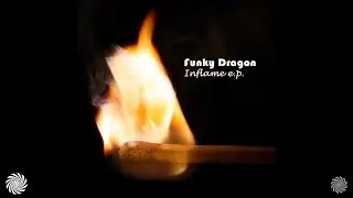 Funky Dragon - Inflame