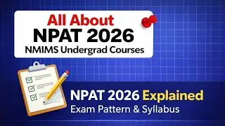 NPAT 2026 for NMIMS | Exam Pattern, Syllabus & How to Prepare (IPMAT Students)