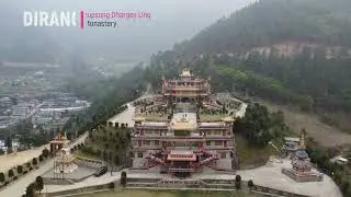 Dirang | Thupsung Dhargye Ling Buddhist Monastery
