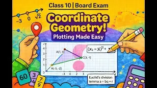 Coordinate Geometry in One Shot! | Distance & Section Formula  | Class 10th CBSE