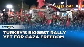 Mass Protests in Istanbul Call for End to Gaza War