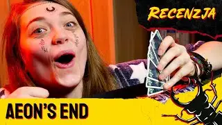 Daj się oczarować bestii – Aeon's End | Recenzja