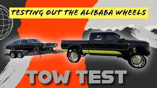 Alibaba Forged Wheels  TOW TEST