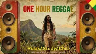 🌴🎶 ONE HOUR REGGAE – Instrumental Vibes for Relaxation & Focus 🎶🌴