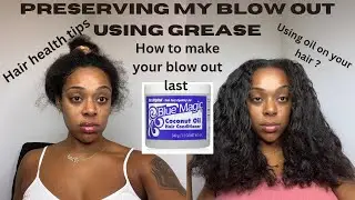 Using grease to preserve my blow out! Featuring mielle organic rosemary products‼️‼️🚨