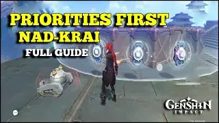 Priorities First Genshin | Nad-Krai