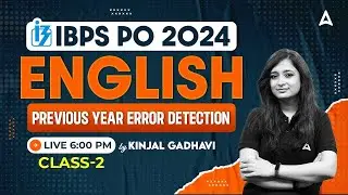 IBPS PO 2024 | English Previous Year Error Detection Questions #2 | By Kinjal Gadhavi