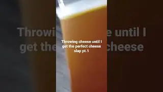 Throwing cheese until I get the perfect cheese slap pt.1 #cheese #eggomelette