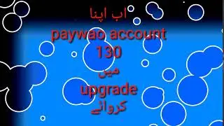 paywao account upgrade RS 130