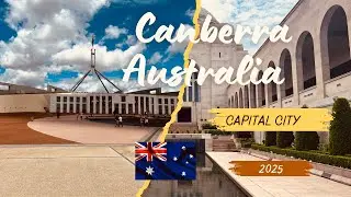 Australian Capital Territory - Canberra - 2025 Vlog - ACT