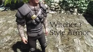 Skyrim Armor Mod: Witcher 3 Style Armor