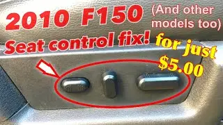 Ремонт сломанного переключателя электропривода сиденья F150 (5,00 долл. США)