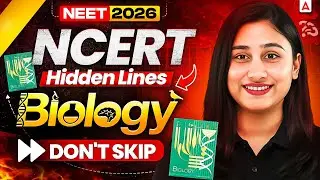 NCERT Hidden Lines of NEET Biology | Don't Skip | Bharti Ma'am #neet2026