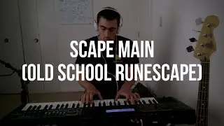 Piano Cover #109: Scape Main (Old School Runescape)