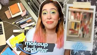 decluttering & organizing my ENTIRE makeup collection | 2020