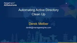 Webinar - Automating Active Directory Clean Up
