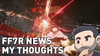 My Thoughts on FF7 Remake DLC & FF7 Mobile Games