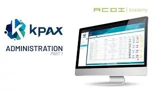 KPAX Training | Administration Part 1