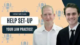 LegalSoft Podcast Ep 03 - How We Can Help Set-Up Your Law Practice!