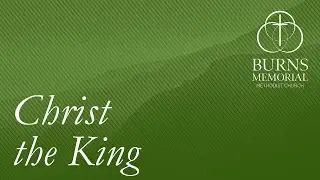 Christ the King (Nov. 23, 2025)
