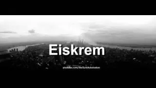 Как произносится Eiskrem на немецком языке?