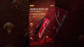 A Drool-worthy Design | The realme 10 Pro 5G Coca-Cola Edition | Cheers For Real
