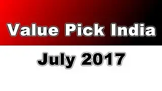 Value Pick India July 2017