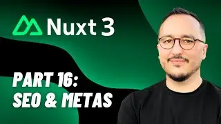 SEO & metas with Nuxt 3 — Course part 16